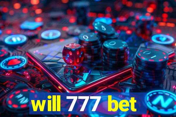 will 777 bet